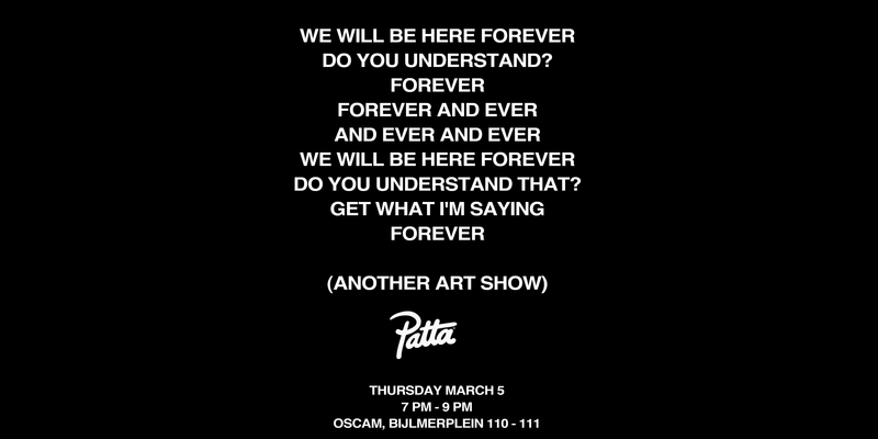 Oscam X Patta: We Will Be Here Forever. Do You Understand?