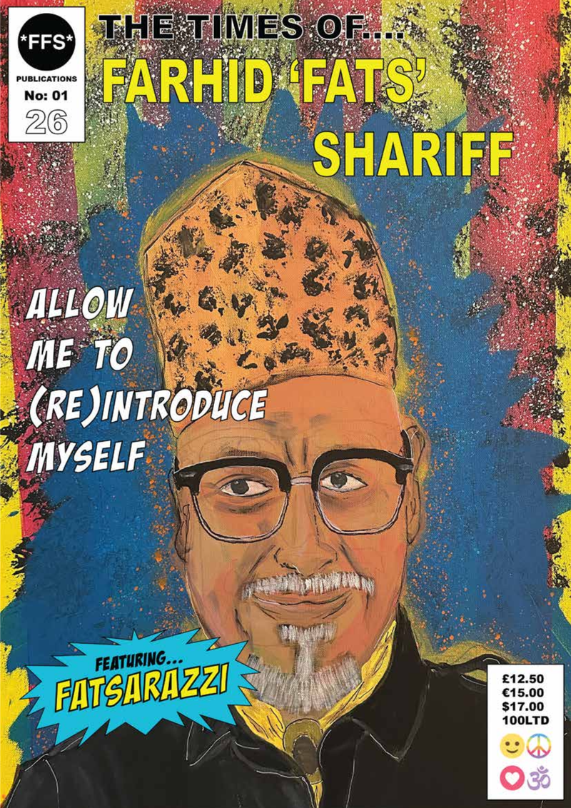 Farhid “Fats” Shariff - Allow Me To (Re)Introduce Myself